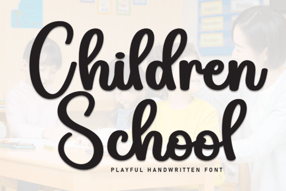 Download Children School Font - School Collection