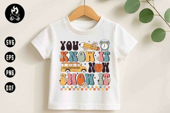 Download You Know It Now Show It Retro School SVG - School Collection